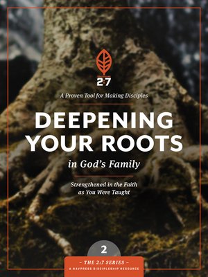 cover image of Deepening Your Roots in God's Family